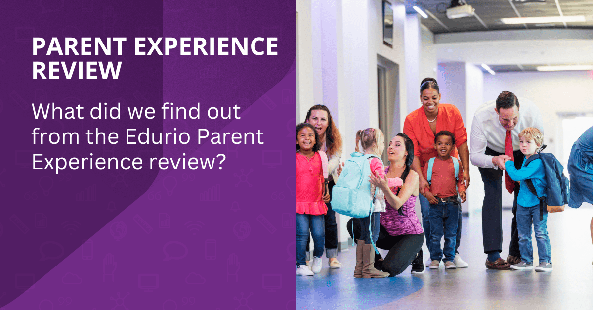 PARENT-EXPERIENCE-REVIEW_-What-did-we-find-out-from-the-Edurio-Parent-Experience-review