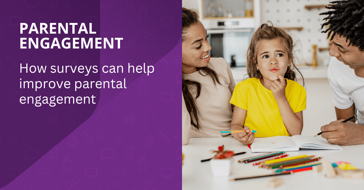 PARENTAL-ENGAGEMENT_-How-surveys-can-help-improve-parental-engagement-
