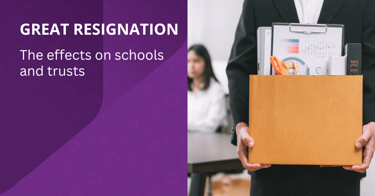GREAT-RESIGNATION-The-effects-on-schools-and-trusts