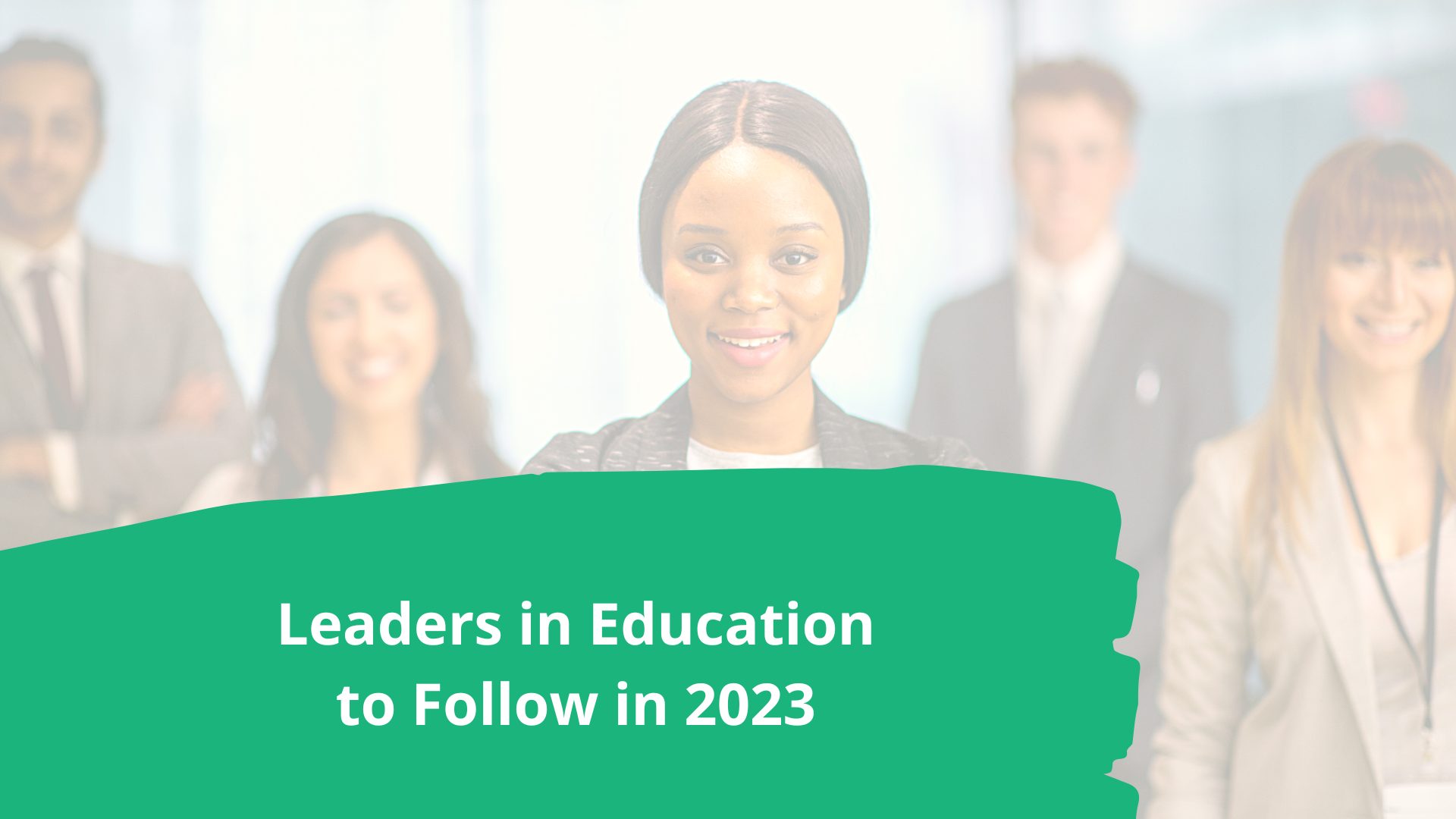 Featured image for TOP Leaders in Education 2023