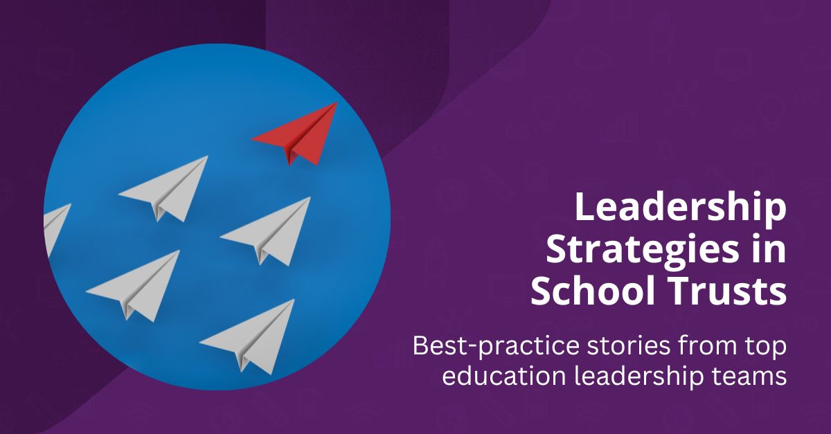 Leadership guide for school trusts