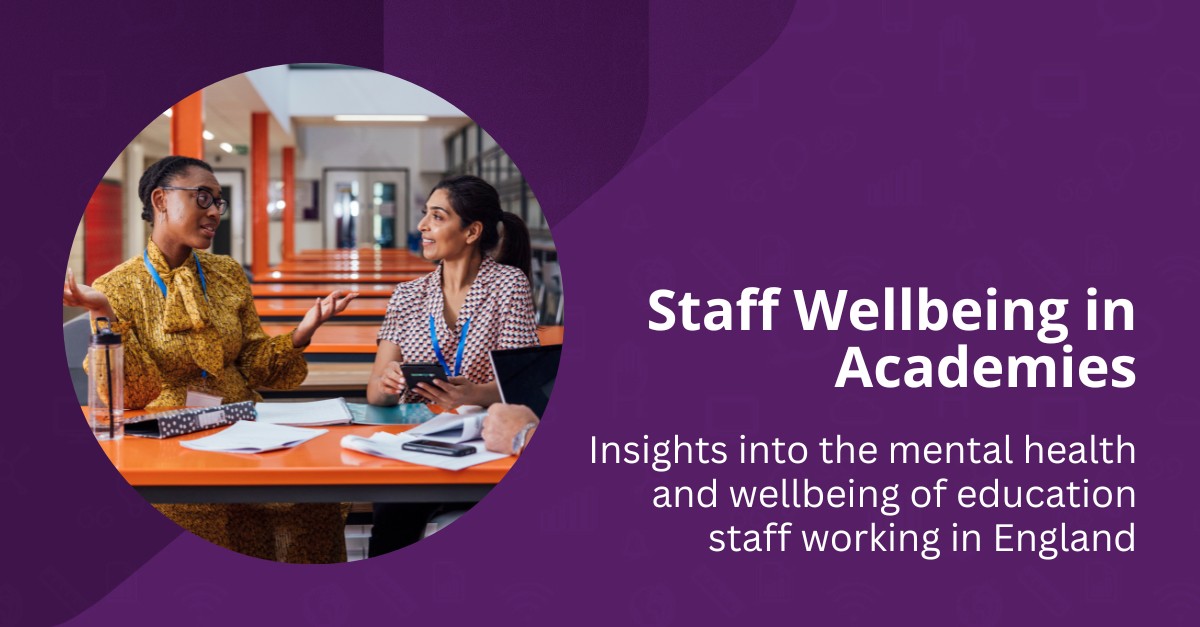 Staff wellbeing in schools uk