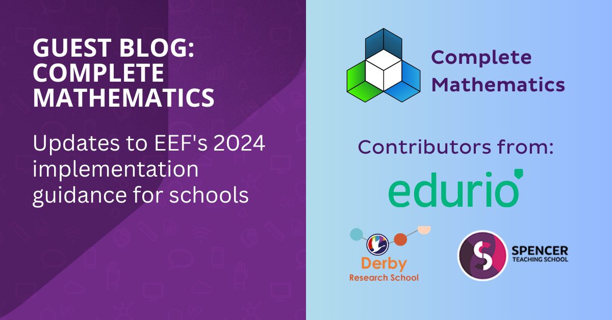 Complete-Mathematics-Updates-to-EEFs-2024-implementation-guidance-for-schools