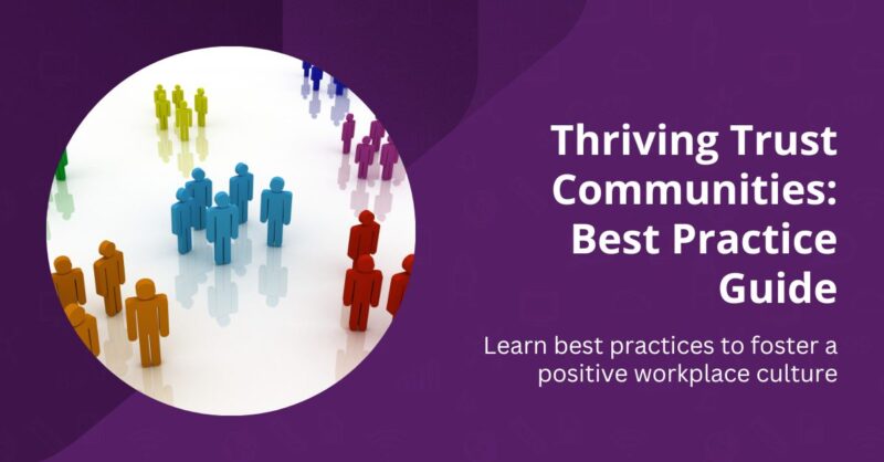 Thriving Trust Communities