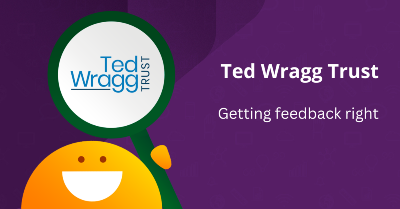 Ted Wragg Trust: getting strategic feedback right