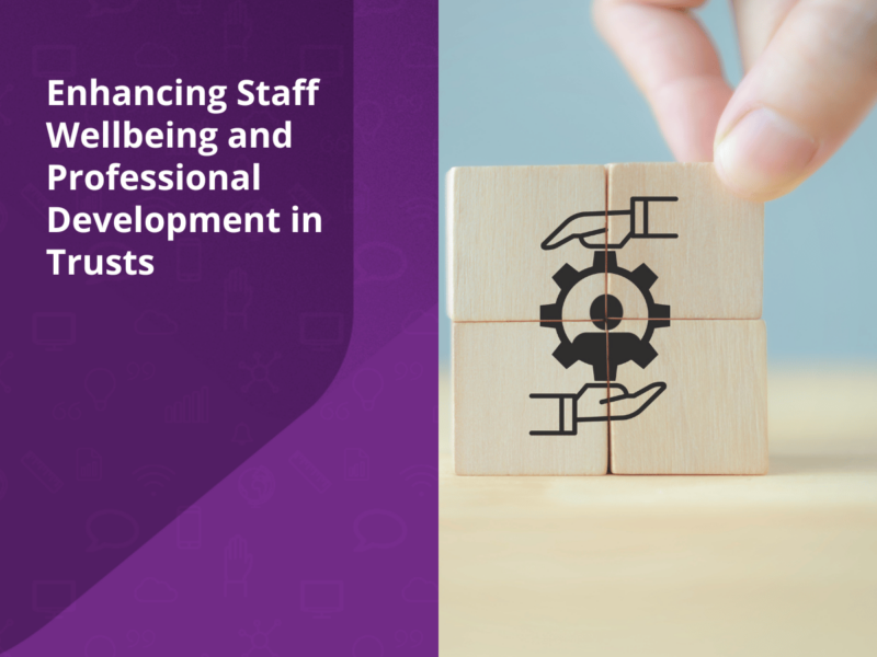 Enhancing-Staff-Wellbeing-and-Professional-Development-in-Trusts