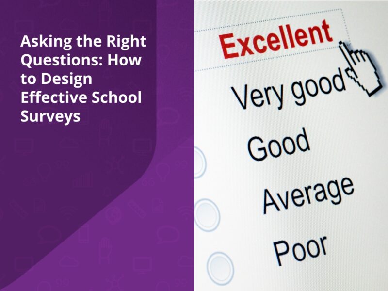 How to design effective school surveys