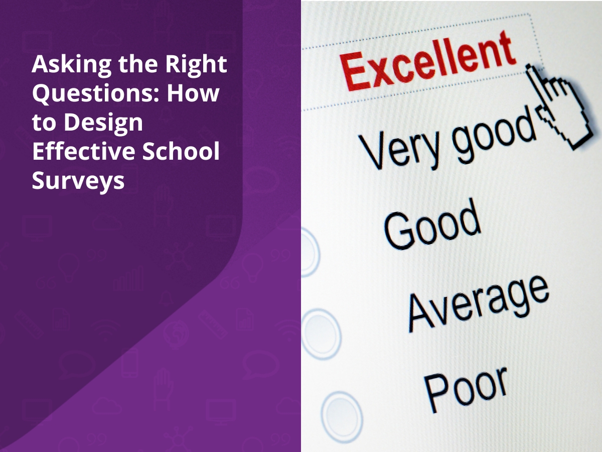 How to design effective school surveys