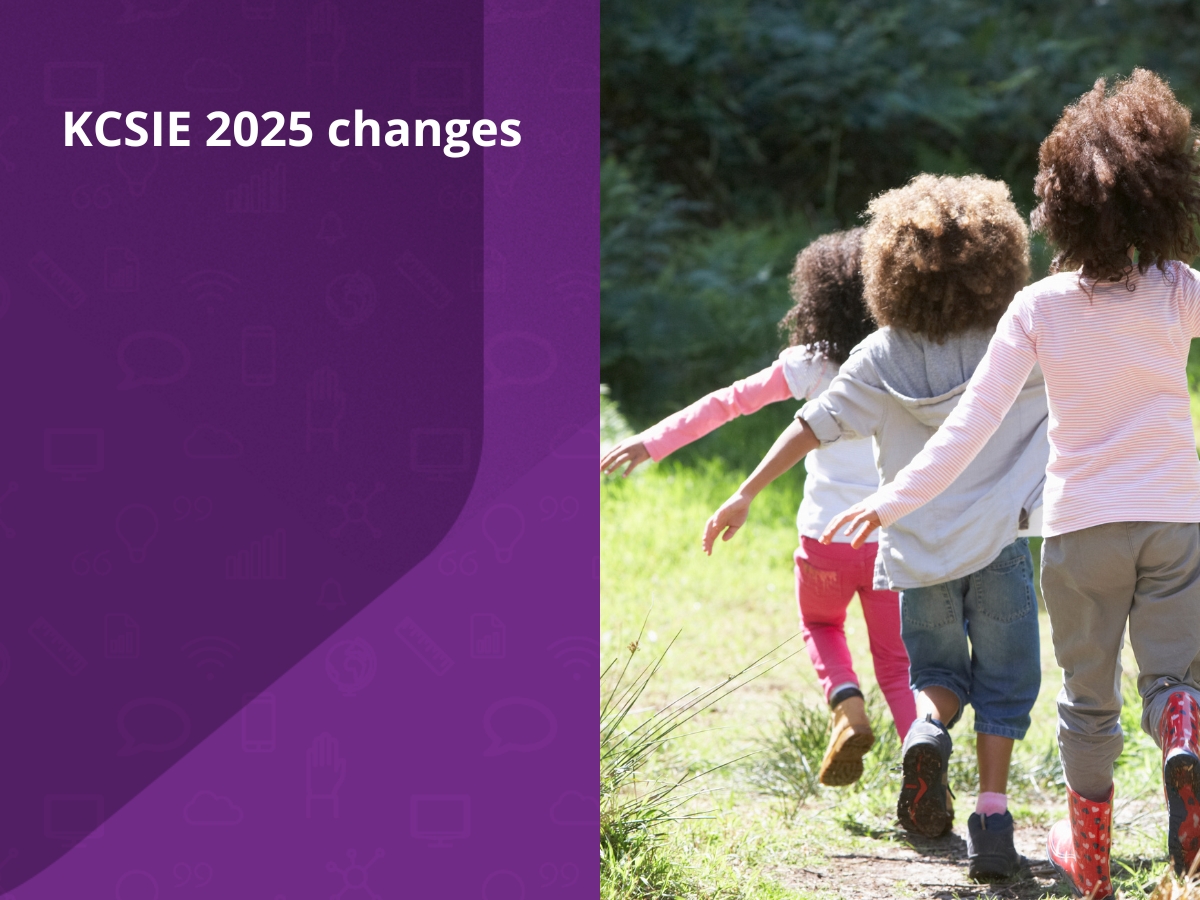 Keeping Children Safe in Education (KCSIE) 2025 changes